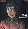 LP - Mal - Mal Dei Primitives - original italian