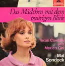 7inch Vinyl Single - Mal Sondock - Das Mädchen Mit Dem Traurigen Blick - White promo edition