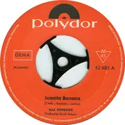 7inch Vinyl Single - Mal Sondock - Juanita Banana