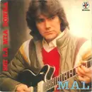 7inch Vinyl Single - Mal - Sei La Mia Donna