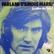 Mal - Parlami d'Amore Mariu'