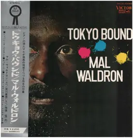 Mal Waldron - Tokyo Bound