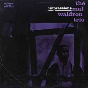 Mal Waldron - Impressions