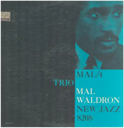 Mal Waldron - Mal/4 Trio