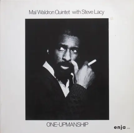 Mal Waldron Quintet With Steve Lacy - One Up-manship