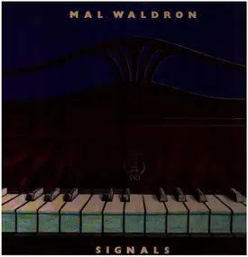 Mal Waldron - Signals