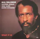LP - Mal Waldron - What It Is