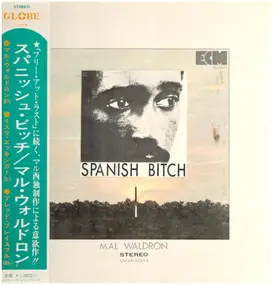 Mal Waldron - Spanish Bitch