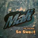 12inch Vinyl Single - Malt Feat. Patricia Smith - So Sweet