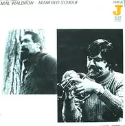 Mal Waldron - Manfred Schoof - Mal Waldron - Manfred Schoof (AMIGA)