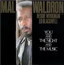 LP - Mal Waldron , Reggie Workman , Ed Blackwell - You And The Night And The Music