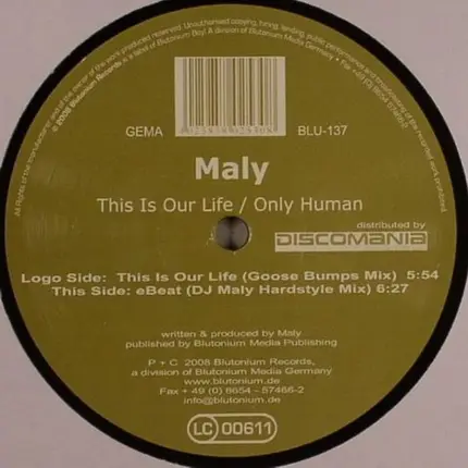 Maly - This Is Our Life / Only Human