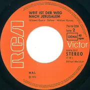 7inch Vinyl Single - Mal - Wer Liebt Ist Nie Allein / Weit Ist Der Weg Nach Jerusalem