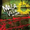 CD - Mala Vita - En Exilio