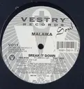 12'' - Malaika - Break It Down