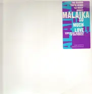 Malaika - So Much Love