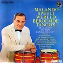 LP - Malando And His Tango Orchestra - Malando Speelt Wereldberoemde Tango's