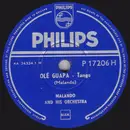 Schellack - Malando And His Tango Orchestra - Olé Guapa / Guapita