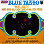 Malando And His Tango Orchestra - Blue Tango