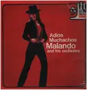 LP - Malando And His Tango Orchestra - Adios Muchachos