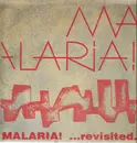 LP - Malaria! - ...Revisited.