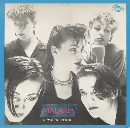 Malaria! / Die Hausfrauen - New-York Berlin
