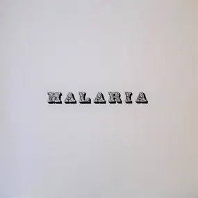 Malaria! - Malaria