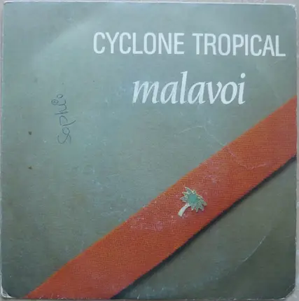 Malavoi - Cyclone Tropical