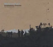 CD - Malcom Kipe - Breakspiracy Theories - digipak