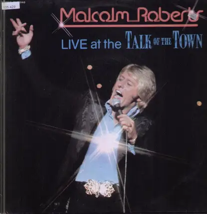 Malcom Roberts - Live At Talk Of The Town