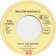 7inch Vinyl Single - Malcolm McDonald - I Shot The Sheriff