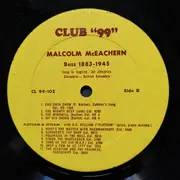 LP - Malcolm McEachern , Bentley Hilliam , Flotsam & Jetsam - Malcolm McEachern (Bass) 1883-1945