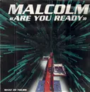 12inch Vinyl Single - Malcolm - Are You Ready