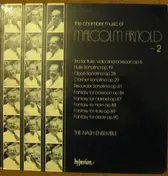 Malcolm Arnold - The Chamber Music Of Malcolm Arnold - 2