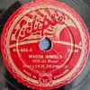 Schellack - Malcolm Desmond - Wagon Wheels / It Ain't No Use