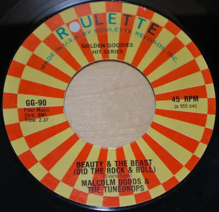 Malcolm Dodds & The Tunedrops - It Took A Long Time (To Get Together) /  Beauty & The Beast (Did The Rock & Roll)