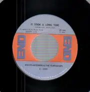 Malcolm Dodds & The Tunedrops - It Took A Long Time / Beauty And The Beast