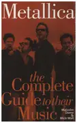 Book - Malcolm Dome / Mick Wall - Metallica: The Complete Guide to Their Music - Metallica