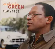 CD - Malcolm Green - Ready To Go