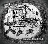 Malcolm Holcombe - Another Black Hole