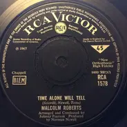 Malcolm Roberts - Time Alone Will Tell