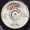 7inch Vinyl Single - Malcolm Roberts - Be My Love