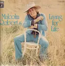 LP - Malcolm Roberts - Living For Life