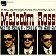CD - Malcolm Ross With The Delancy St. Group And The Magic Clan - Low Shot