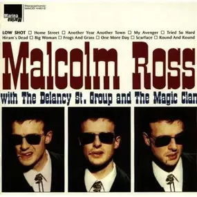 Malcolm Ross - Low Shot