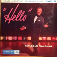 Malcolm Vaughan - Hello Malcolm Vaughan (No.1)