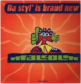 Malcolm - Da Styl' Is Brand New