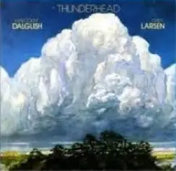 Malcolm Dalglish & Grey Larsen - Thunderhead