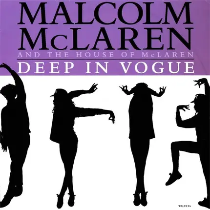 Malcolm McLaren And The Bootzilla Orchestra - Deep In Vogue