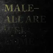 Male - All Are Welcome